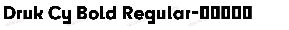 Druk Cy Bold Regular字体转换